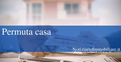 Permuta Casa Come Fu...